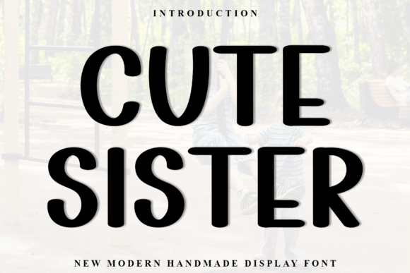 Cute Sister Font Review