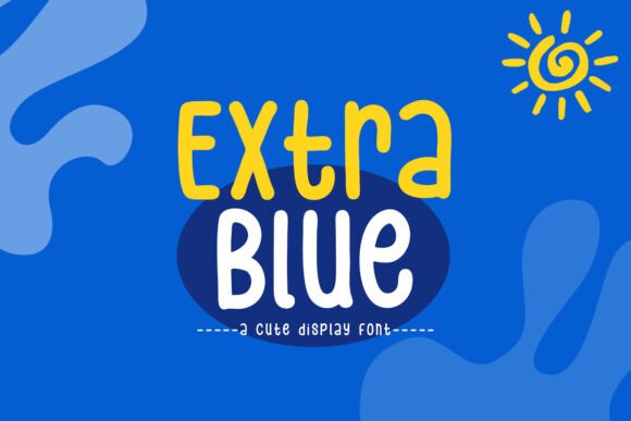 Extra Blue: A Font for Polished Branding