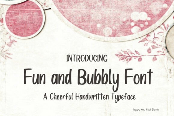 Fun and Bubbly Font for Business
