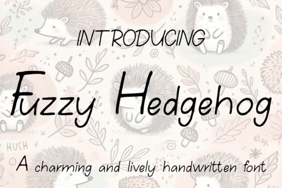 Fuzzy Hedgehog Font Review