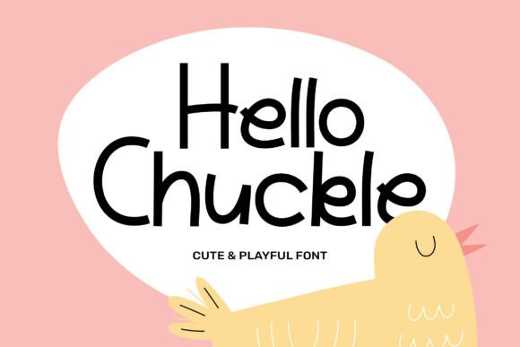 Hello Chuckle Font: A Playful Typographic Choice