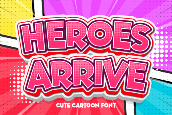 Heroes Arrive Font for Bold Branding