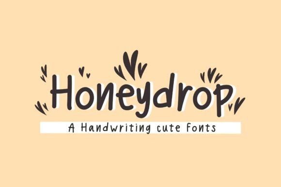 Honeydrop Font: Sweet Design Touch