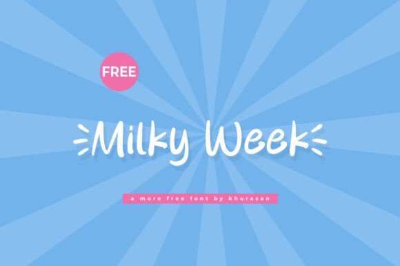 Milky Week Font for Web Design