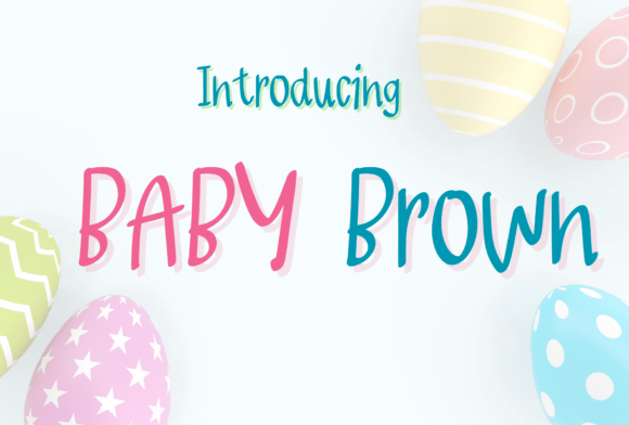 Upgrade Your Brand With Baby Brown